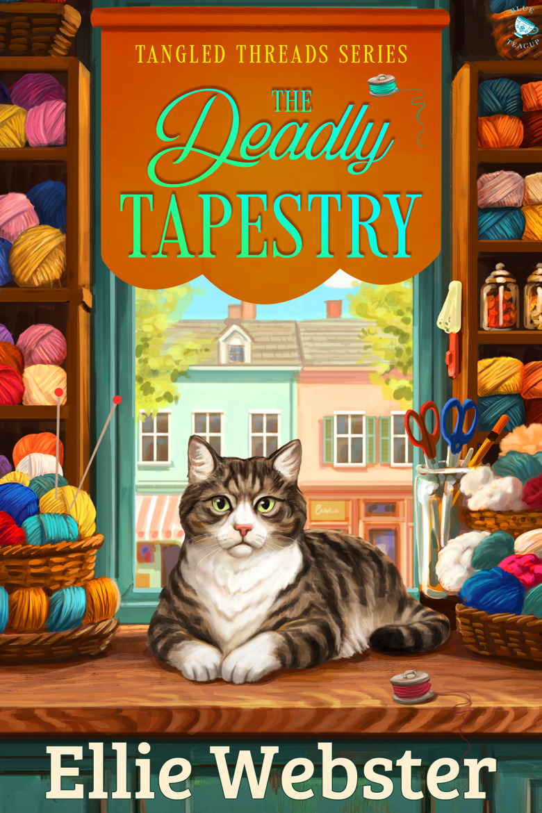 The Deadly Tapestry by Ellie Webster
